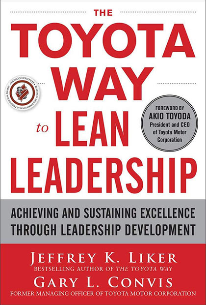 Jeffey Liker - The Toyota way Lean Leadership